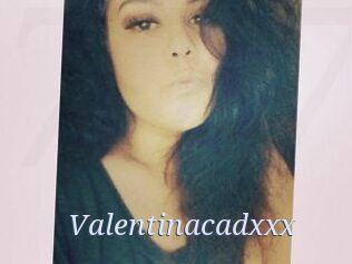Valentinacadxxx
