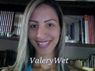 ValeryWet