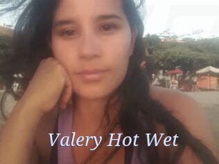 Valery_Hot_Wet