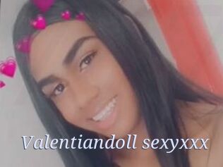 Valentiandoll_sexyxxx