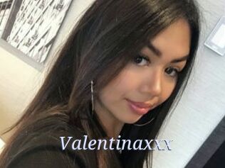Valentinaxxx