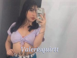 Valerisquirtt