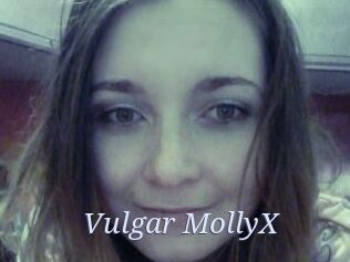Vulgar_MollyX