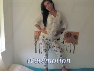 Wetemotion