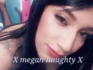 X_megan_naughty_X