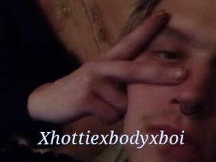 Xhottiexbodyxboi