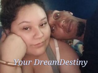 Your_DreamDestiny