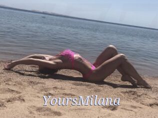 YoursMilana