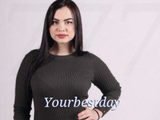 Yourbestday