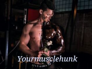 Yourmusclehunk